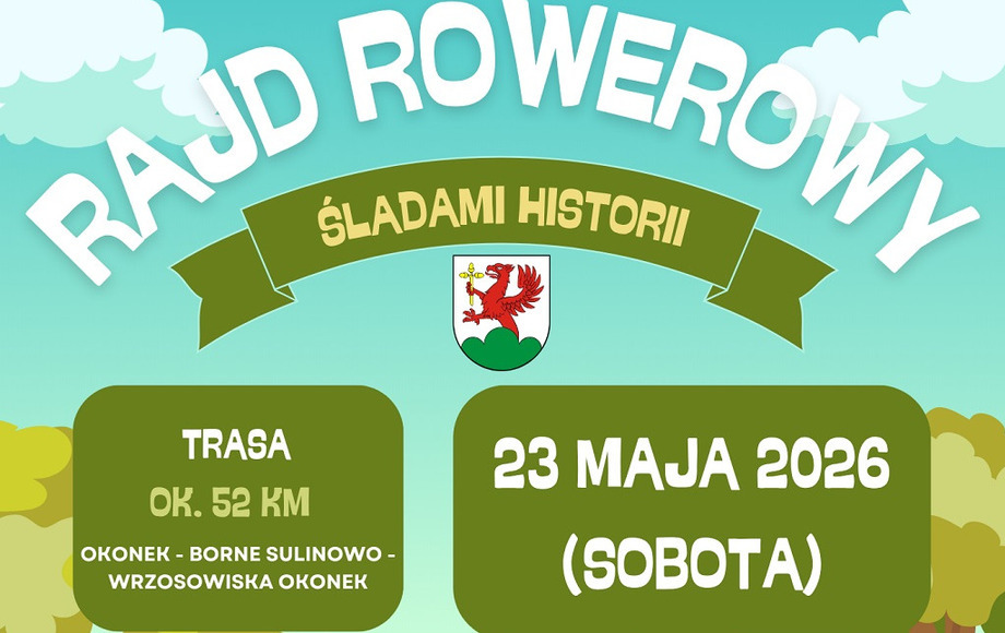 Rajd Rowerowy w Okonku - Śladami Historii! - Urząd Miejski Okonek